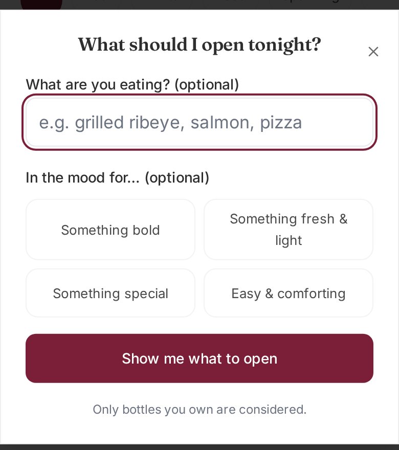 What should I open tonight? asking what you're eating and your mood